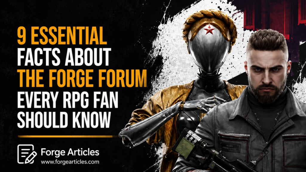 9 Essential Facts About The Forge Forum Every RPG Fan Should Know The Forge forum